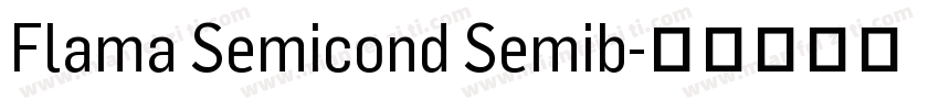 Flama Semicond Semib字体转换